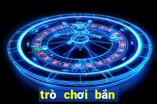 trò chơi bắn xe tăng miễn phí