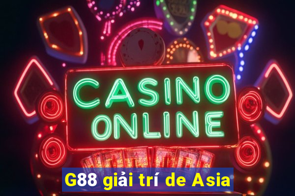 G88 giải trí de Asia