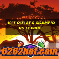 kết quả afc champions league