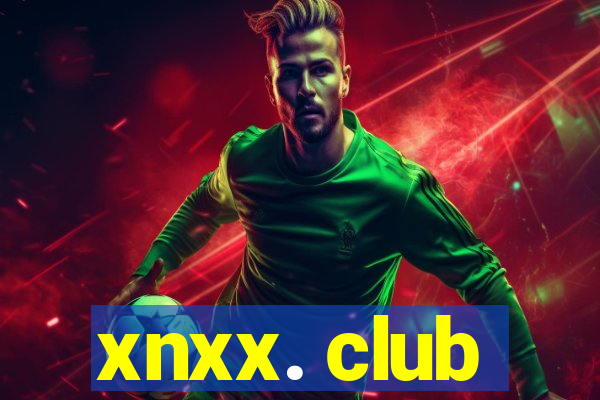 xnxx. club