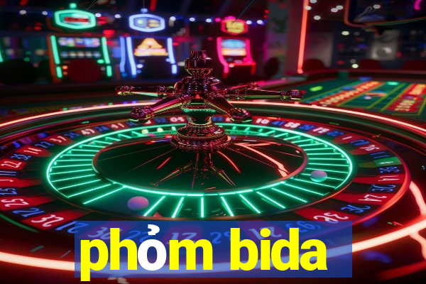 phỏm bida