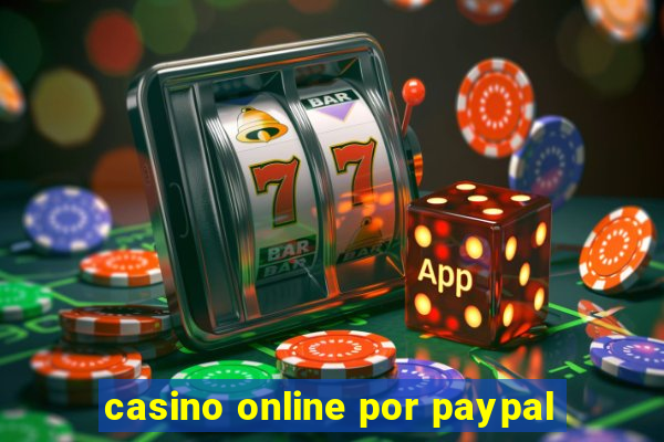 casino online por paypal