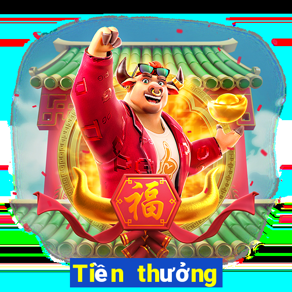 Tiền thưởng cá cược