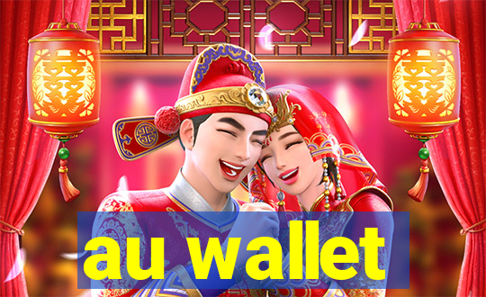 au wallet