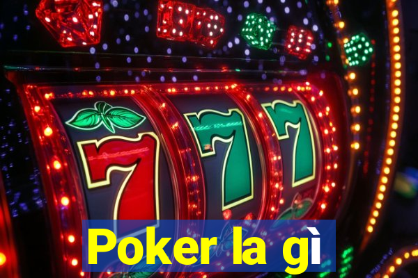 Poker la gì