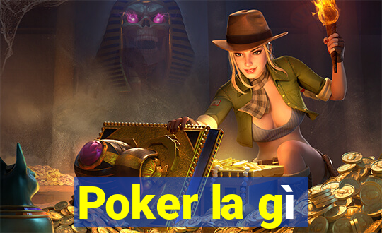 Poker la gì