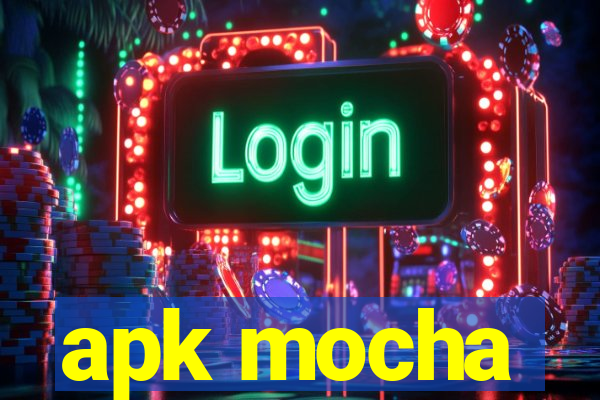 apk mocha