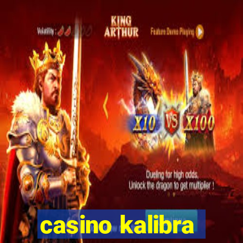 casino kalibra