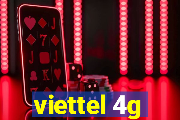 viettel 4g