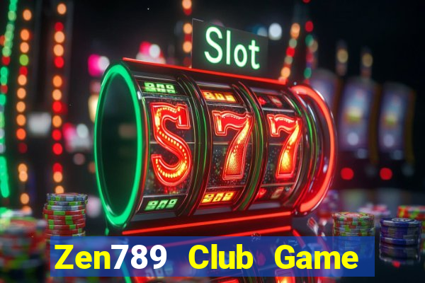 Zen789 Club Game Bài Ku.Fun