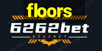 floors