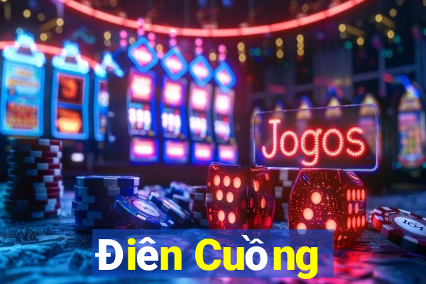 Điên Cuồng