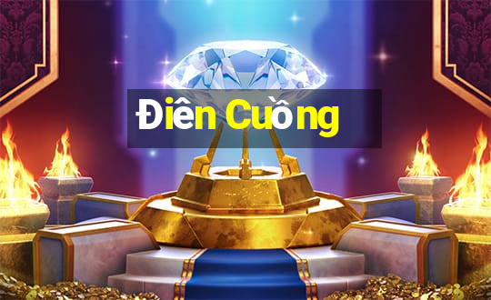 Điên Cuồng