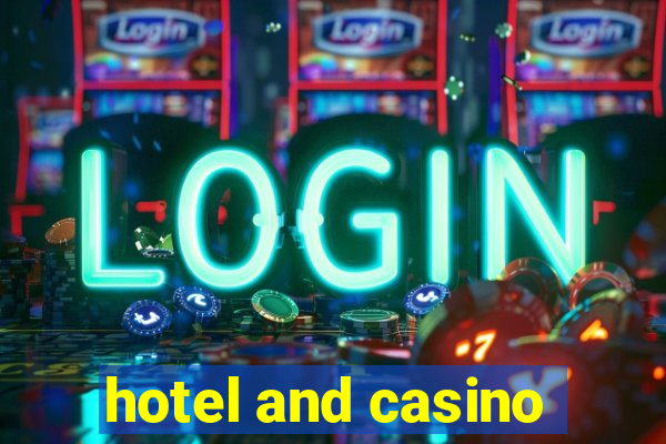 hotel and casino