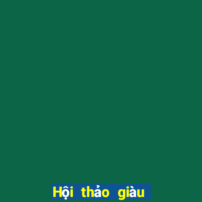 Hội thảo giàu có 999