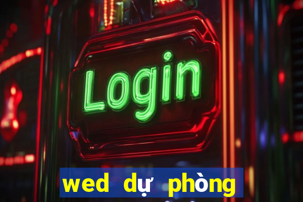 wed dự phòng cho trang web bet9