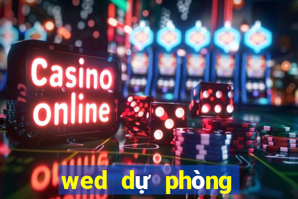 wed dự phòng cho trang web bet9