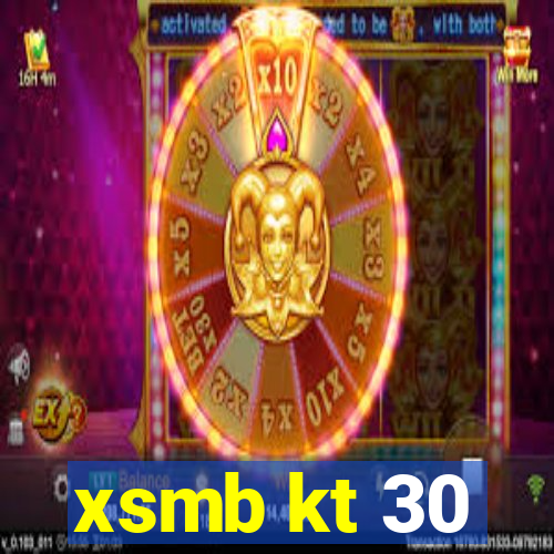 xsmb kt 30