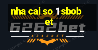 nha cai so 1 sbobet