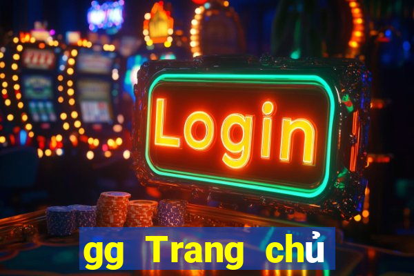 gg Trang chủ của xổ số