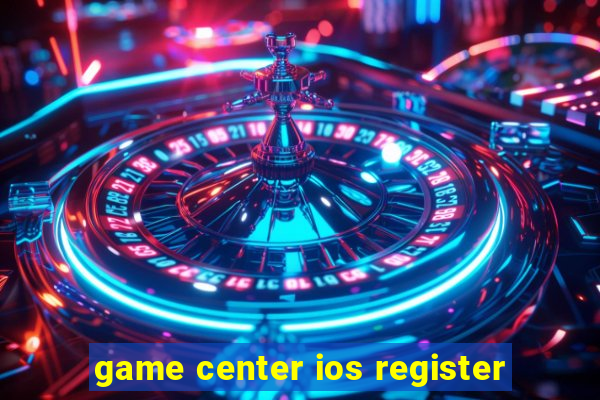 game center ios register