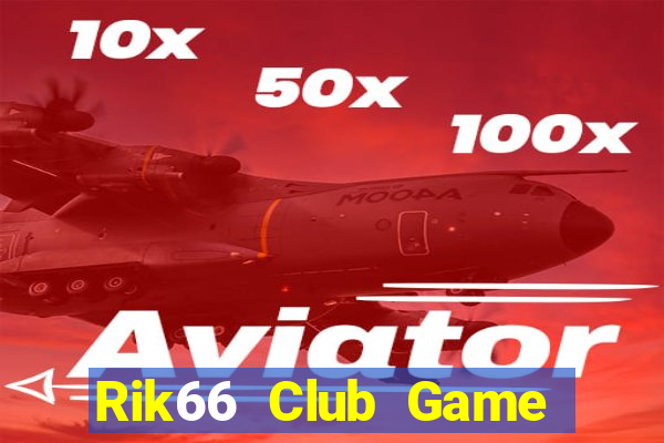 Rik66 Club Game Bài 68