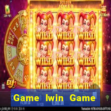 Game Iwin Game Bài Hay Nhất Hiện Nay