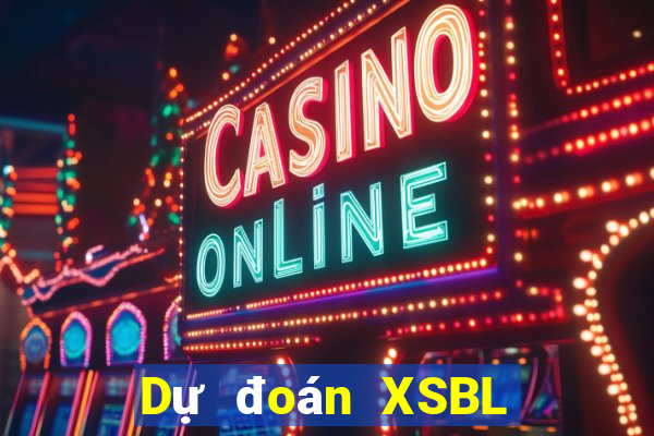 Dự đoán XSBL ngày 4