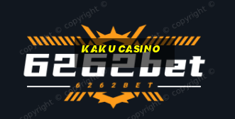 kaku casino