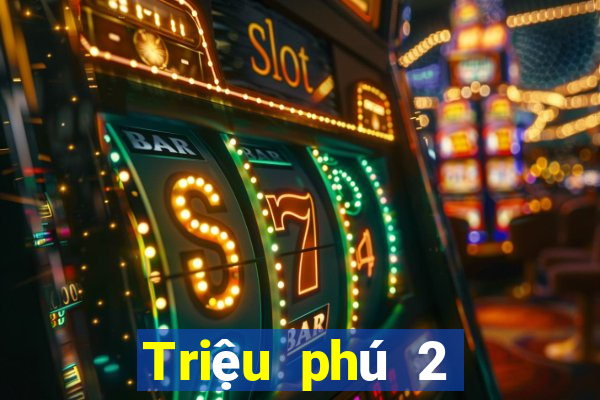 Triệu phú 2 trong 1