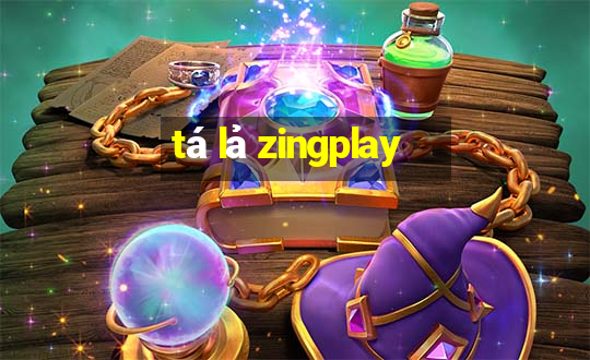 tá lả zingplay