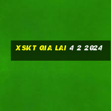 xskt gia lai 4 2 2024