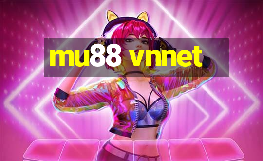 mu88 vnnet