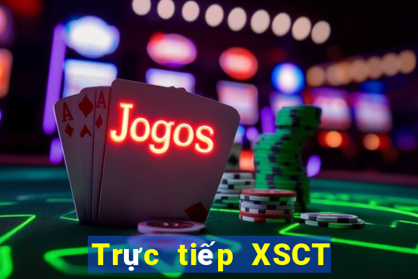 Trực tiếp XSCT ngày 3