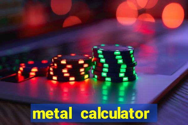 metal calculator all in one