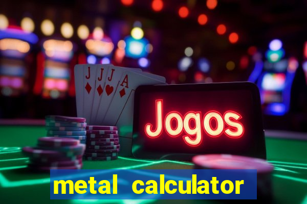 metal calculator all in one