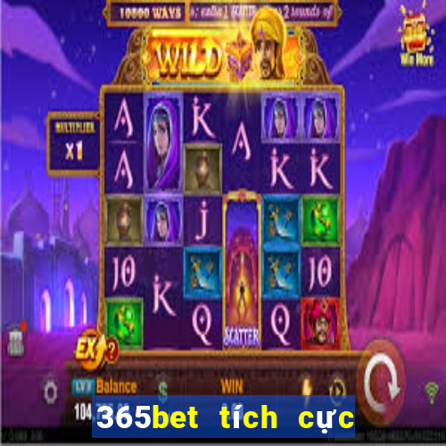 365bet tích cực trang wed miệng