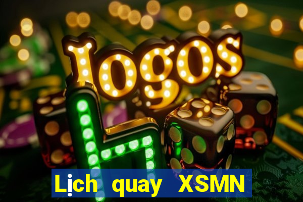 Lịch quay XSMN thứ tư