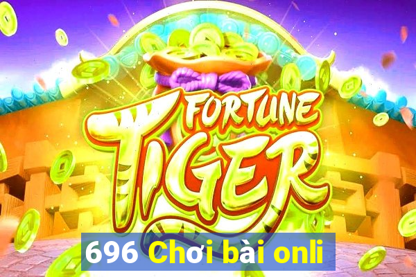 696 Chơi bài onli