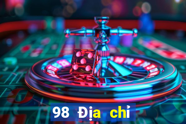 98 Địa chỉ tải giải trí