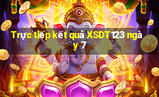 Trực tiếp kết quả XSDT123 ngày 7