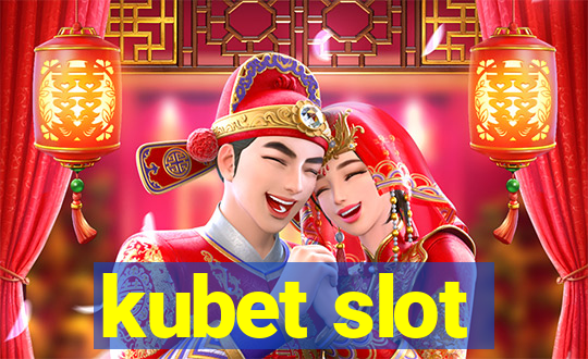 kubet slot