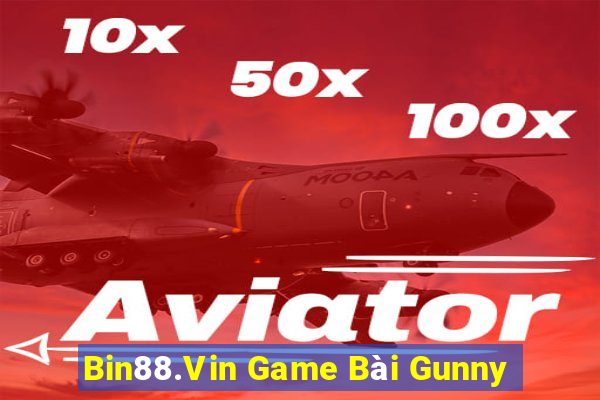 Bin88.Vin Game Bài Gunny