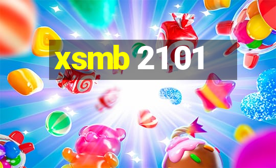 xsmb 21 01