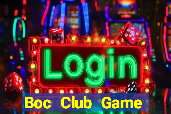 Boc Club Game Thẻ Bài Eloras