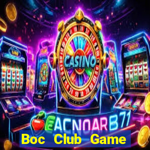 Boc Club Game Thẻ Bài Eloras