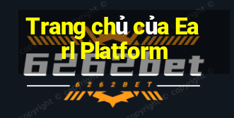 Trang chủ của Earl Platform