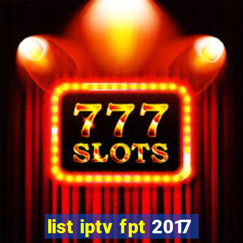 list iptv fpt 2017