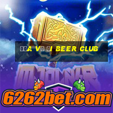 đưa vợ đi beer club