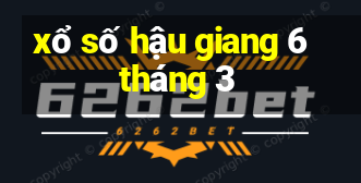 xổ số hậu giang 6 tháng 3